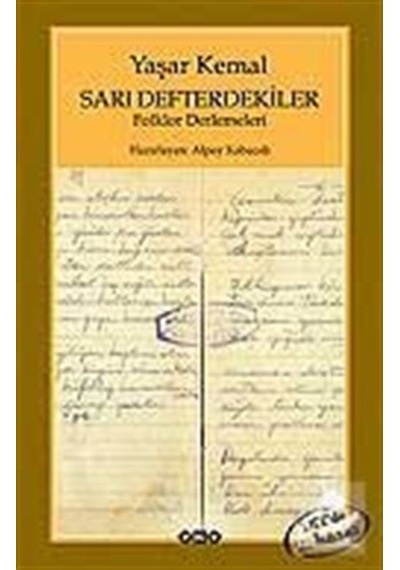 Sarı Defterdekiler / Yaşar Kemal