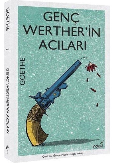 Indigo Genç Wertherin Acıları Johann Wolfgang Von Goethe