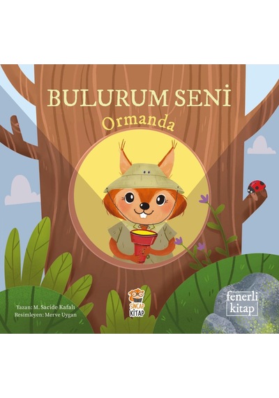 Bulurum Seni Ormanda Fenerli Kitap