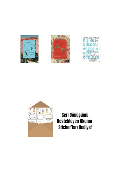 Yaşam Kullanma Kılavuzu + Hatırlıyorum + Kış Yolculuğu Ve Peşindeki Öyküler + Okuma Sticker'ları