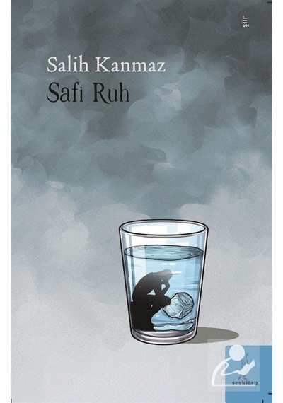 Safi Ruh / Salih Kanmaz