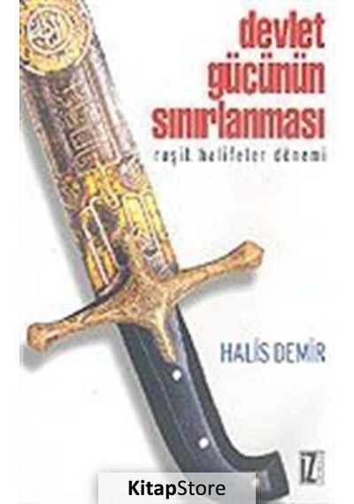 Devlet Gücünün Sınırlanması - Halis Demir - İz Yayıncılık