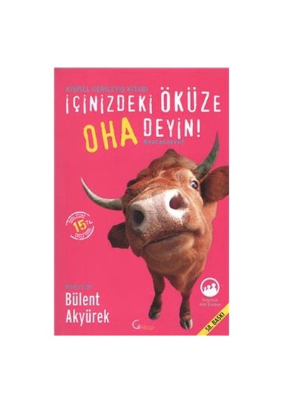 İçinizdeki Öküze Oha Deyin