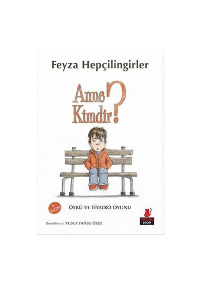 Anne Kimdir 9786054927098