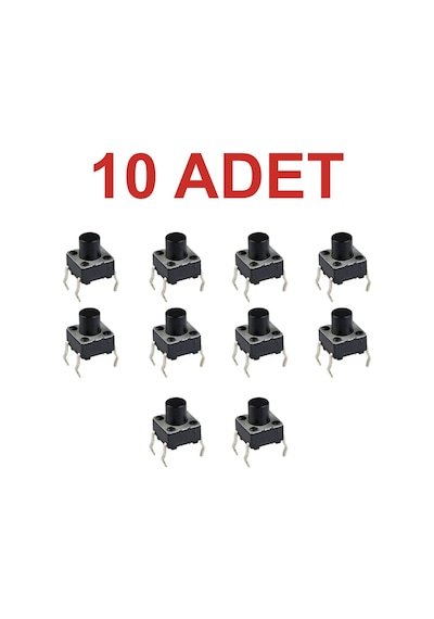 10 Adet Push Button Buton Tach Switch 6x6 10mm 4 Bacak Rodevino