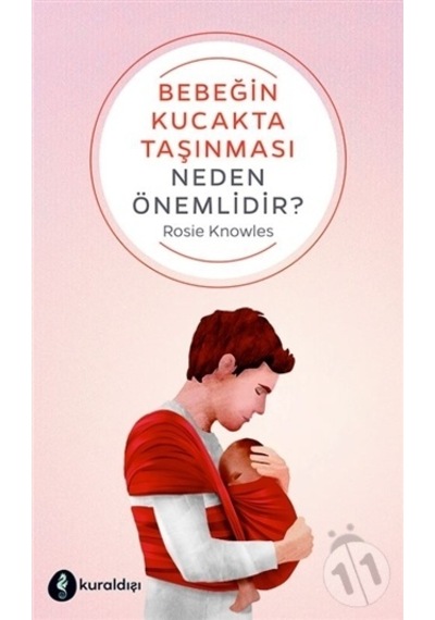 Bebeğin Kucakta Taşınması Neden    Önemlidir?
