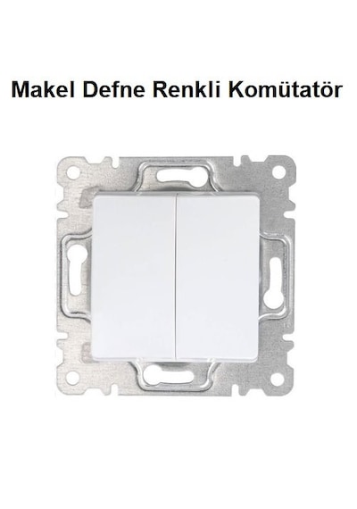 Makel Defne Renkli Komütatör Anahtar Çerçevesiz