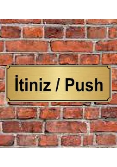 10X20 Cm Itiniz Push Yazılı Metal Yönlendirme Levhası