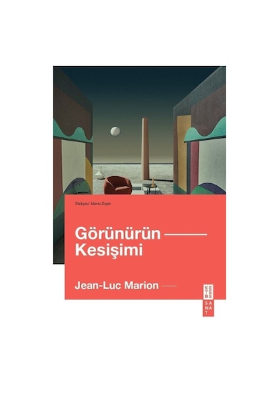 Görünürün Kesişimi / Jean-luc Marion