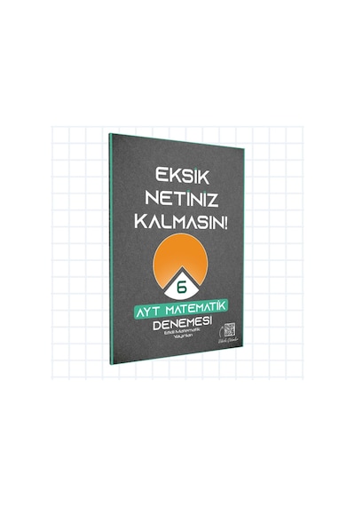 Ayt Eksik Netiniz Kalmasın Matematik Denemesi