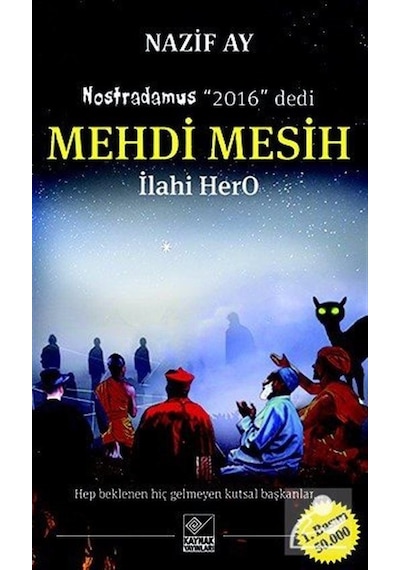 Mehdi Mesih - İlahi HerO - Nazif Ay - Kaynak Yayınları