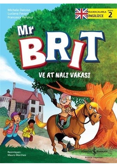 Mr Brit Ve At Nalı Vakası / Bulmacalarla İngilizce 2 / Michele...