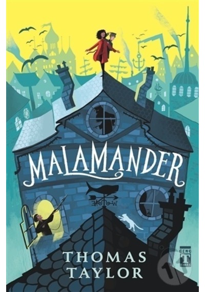Malamander/Thomas Taylor