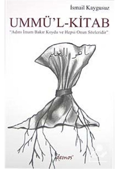 Ummü'l-kitab / İsmail Kaygusuz