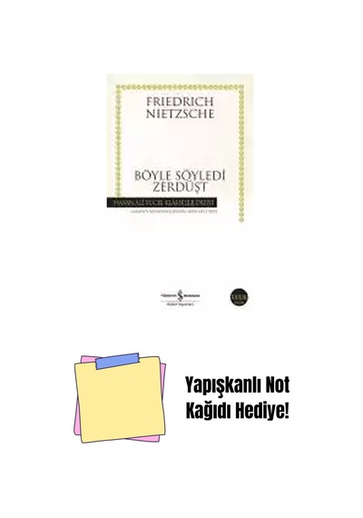 Böyle Söyledi Zerdüşt + Yapışkanlı Not Kağıdı