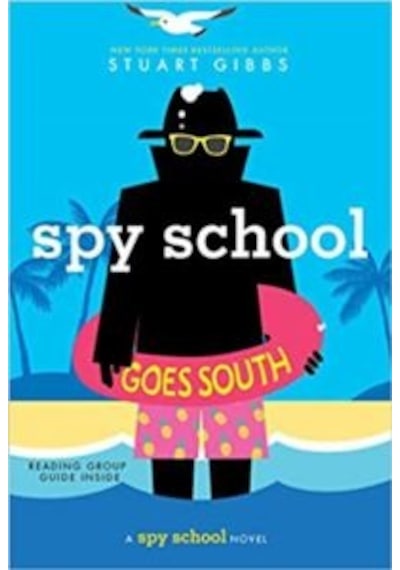 Spy School Goes South 9781481477864