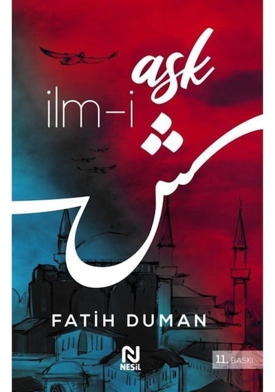 İlm-i Aşk - Fatih Duman - Nesil Yayınları
