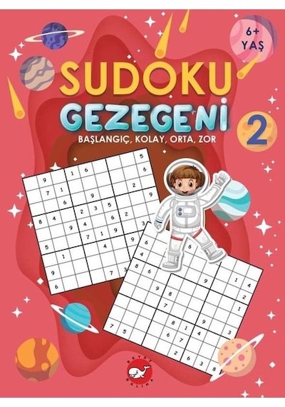 Sudoku Gezegeni 2: Başlangıç Kolay Orta Zor- Beyaz Balina Yayınları