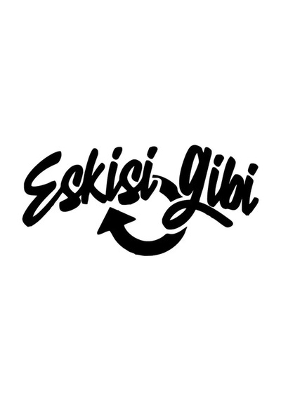 Eskisi Gibi Sticker 20 X 10 Cm