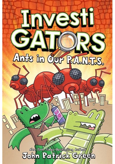Investigators 4: Ants In Our P.A.N.T.S. 9781250220059