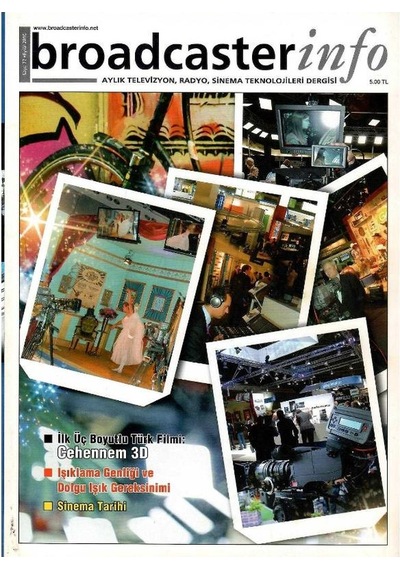 Broadcasterinfo: Aylık Televizyon, Radyo, Sinema Teknolojileri Dergisi - İlk Üç Boyutlu Türk Filmi:cehennem 3d Sayı: 77-eylül 2010 Retro Koleksiyon Eski Baskı Broadcasterinfo: Aylık Televizyon, Radyo, Sinema Teknolojileri Dergisi - İlk Üç Boyutlu Türk Filmi:cehennem 3d Sayı: 77-eylül 2010 Retro Koleksiyon Eski Baskı
