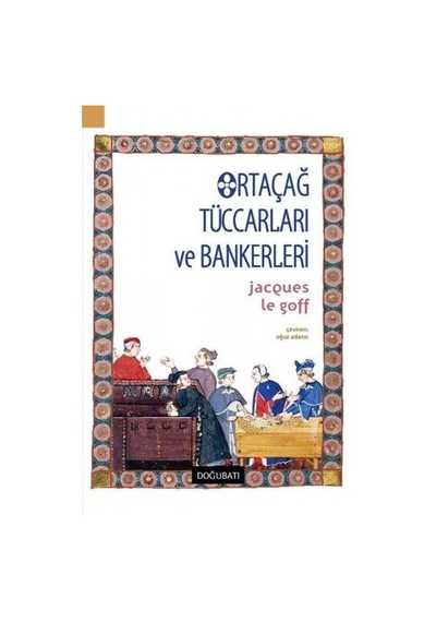 Ortaçağ Tüccarları ve Bankerleri