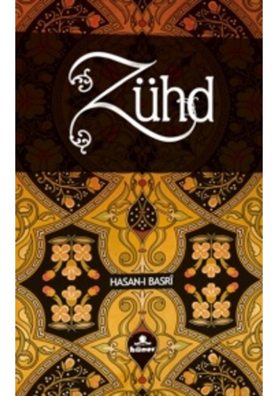 Zühd - Hasan-ı Basri - Hüner Yayınevi