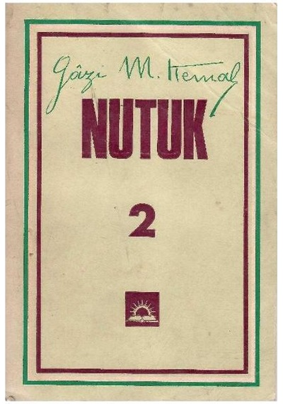 Nutuk 1 Ve 2.cilt - Milli Eğitim Basımevi - Mustafa Kemal Atatürk Tam Metin
