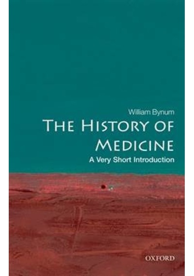 The History of Medicine: A Very Short Introduction 9780199215430