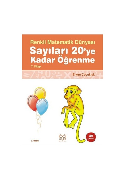 Renkli Matematik Dünyası 7 - Sayıları 20'ye Kadar Öğrenme - Pascal Press - 1001 Çiçek