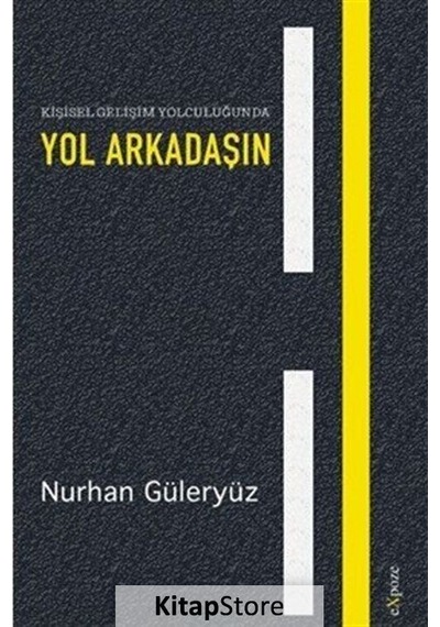 Kişisel Gelişim Yolculuğunda Yol Arkadaşın - Nurhan Güleryüz - Expoze