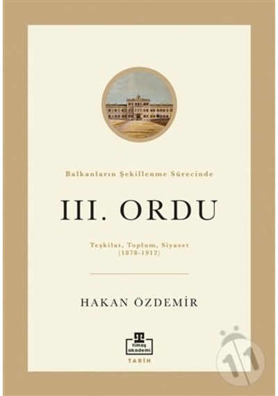 Balkanların Şekillenme Sürecinde Iıı. Ordu