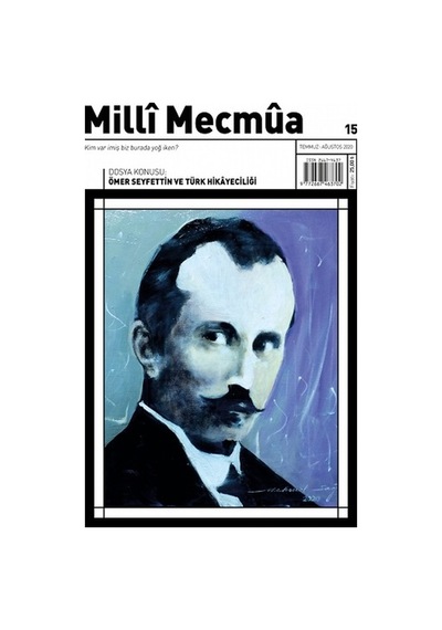 Milli Mecmua Sayı 15 - Temmuz - Ağustos 2020