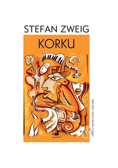 Korku - Stefan Zweig - Olimpos Yayınları