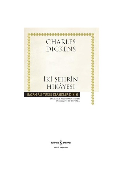 Iş Bankası Yayınları Iki Şehrin Hikayesi Charles Dickens