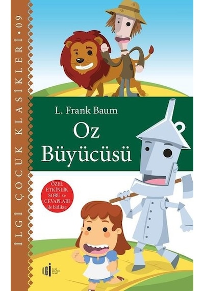 Oz Büyücüsü - Özel Etkinlik Soru ve Cevapları - Lyman Frank Baum - İlgi Kültür Sanat Yayınları
