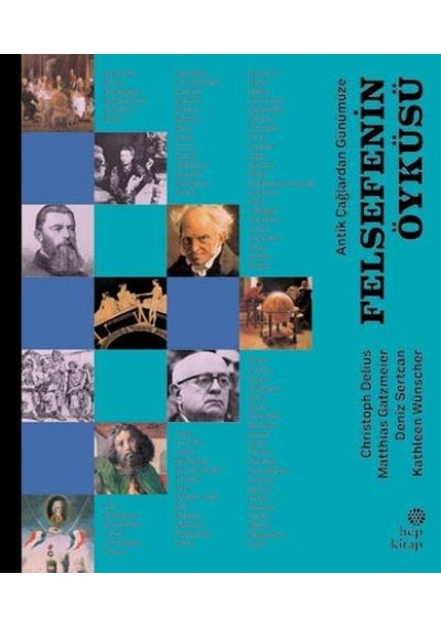Antik Çağlardan Günümüze Felsefenin Öyküsü - Ciltli- Hep Kitap