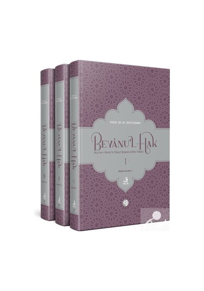 Beyanu'l-Hak (3 Cilt) Kur'an-ı Kerim'in Nüzul Sırasına Göre Te... 9786057570826