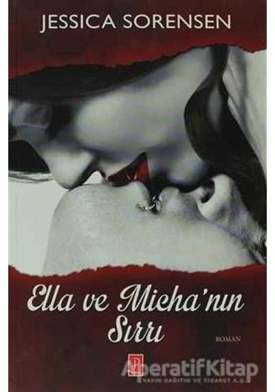 Ella ve Micha'nın Sırrı - Jessica Sorensen - Pena Yayınları