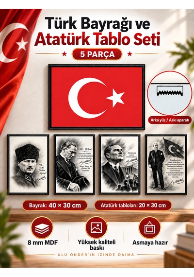Türk Bayrağı Ve Atatürk 5 Li Mdf Tablo Seti 8 Mm 40 30 Cm Ve 20 30 Cm Ev Ofis Okul İşyeri 1