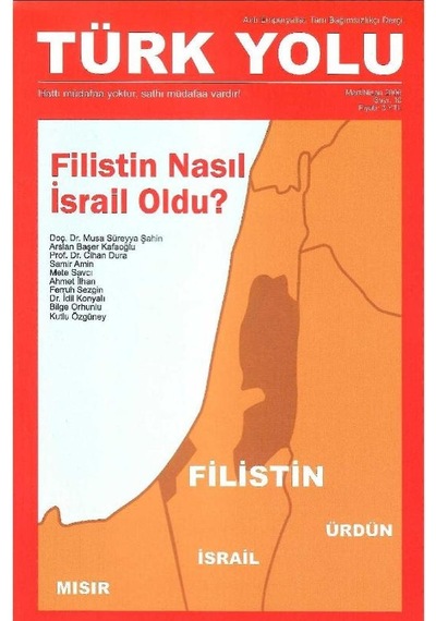 Türk Yolu - Filistin Nasıl İsrail Oldu