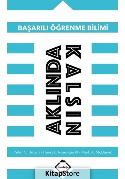 Aklında Kalsın - Henry L. Roediger