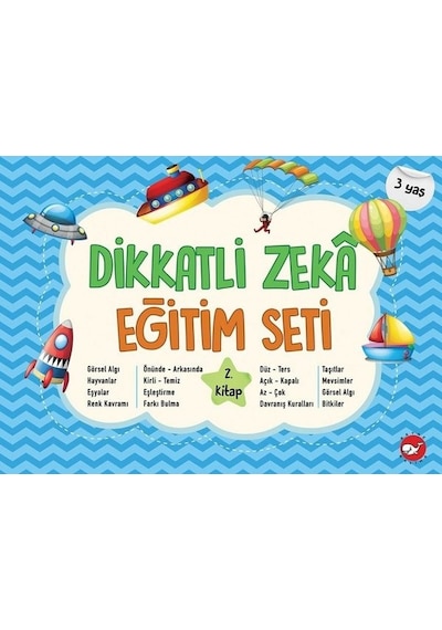 Dikkatli Zeka Eğitim Seti - 2.Kitap 3 Yaş- Beyaz Balina Yayınları