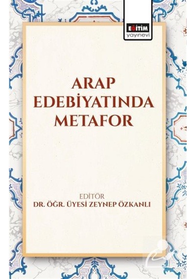 Arap Edebiyatında Metafor / Kolektif