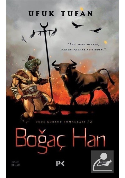 Boğaç Han / Dede Korkut Romanları 2 / Ufuk Tufan