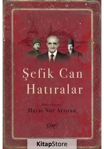 Şefik Can Hatıralar