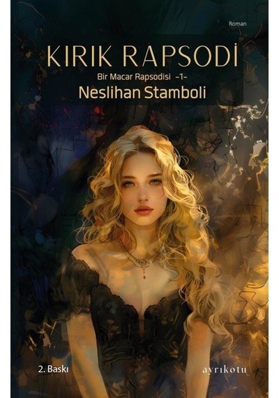 Kırık Rapsodi / Bir Macar Rapsodisi 1 / Neslihan Stamboli
