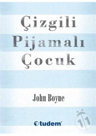 Çizgili Pijamalı Çocuk - John Boyne - Tudem  Yayınları