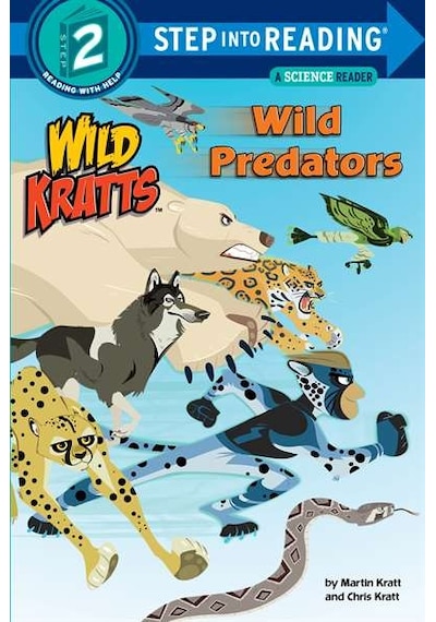 Wild Predators Wild Kratts Step Into Reading. Step 2