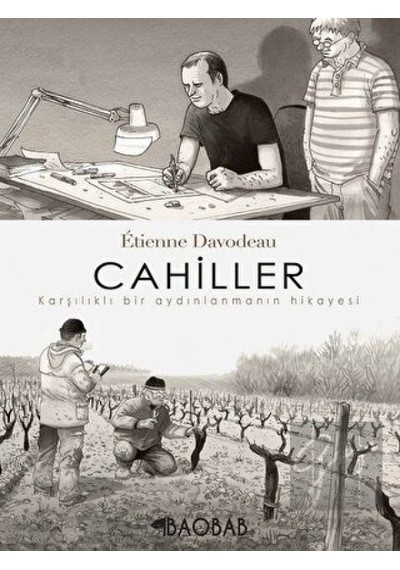 Cahiller - Etienne Davodeau -  Richard Leroy - BAOBAB